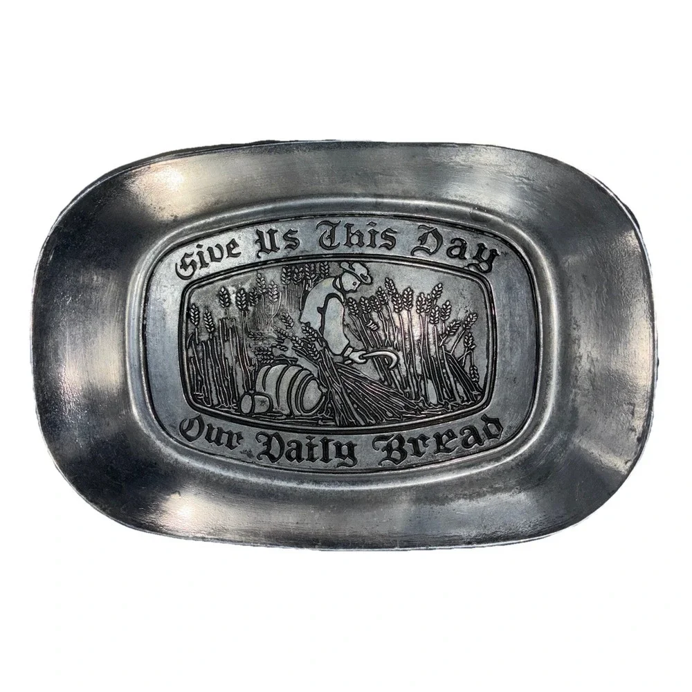 Pewter‎ Bread Tray Give Us This Day Our Daily Bread 8.5x6
